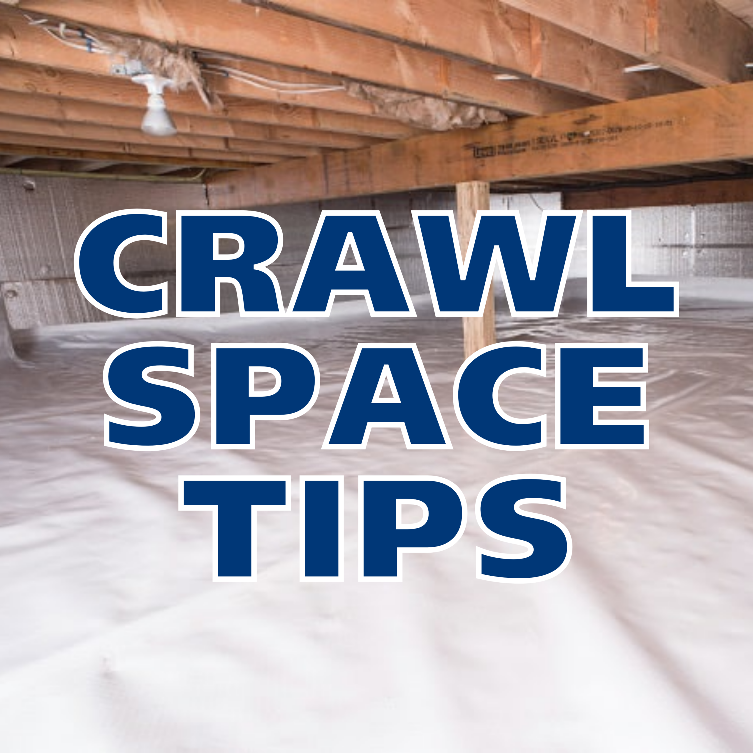 crawl space tips